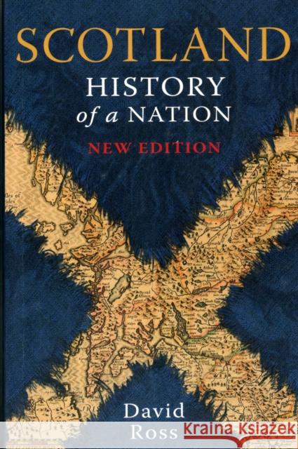 Scotland: History of a Nation David Frost, David Ross 9781842043868 Lomond Books - książka
