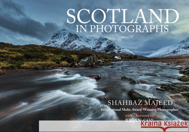 Scotland in Photographs Shahbaz Majeed, Brian Cox 9781445666211 Amberley Publishing - książka