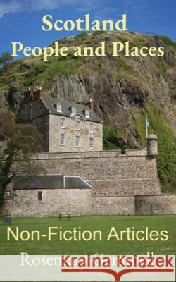 Scotland People and Places Rosemary Gemmell 9781916257702 Opal Scot Books - książka