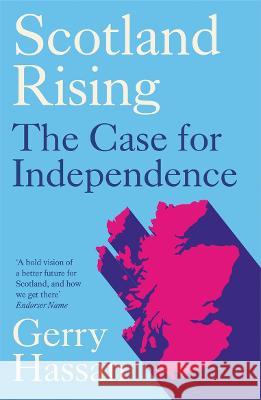Scotland Rising: The Case for Independence Hassan Gerr 9780745347271 Pluto Press (UK) - książka