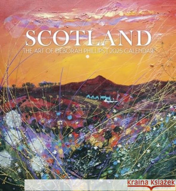 Scotland: The Art of Deborah Phillips 2025 Wall Calendar Deborah Phillips 9781087509518 Pomegranate - książka