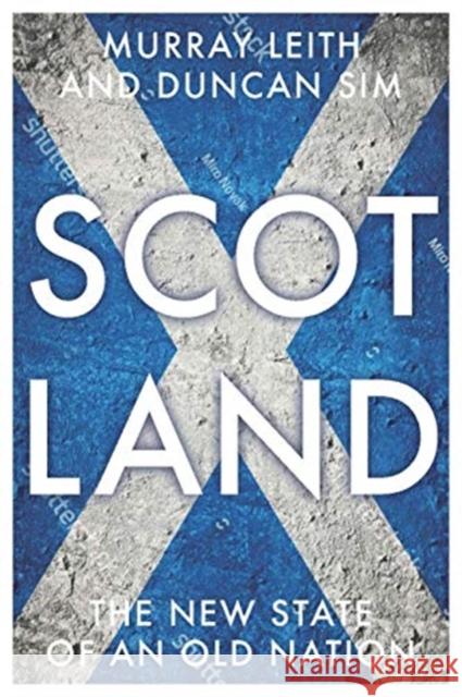 Scotland: The New State of an Old Nation  9781784992552 Manchester University Press - książka
