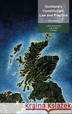 Scotland's Constitution: Law and Practice David (Axiom Advocates, UK) Blair 9781526530950 Tottel Publishing - książka