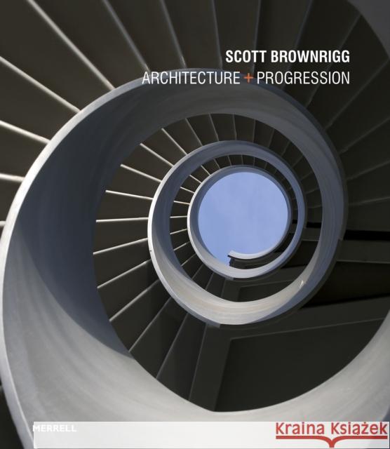 Scott Brownrigg: Architecture + Progression  9781858947228 Merrell - książka