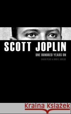 Scott Joplin: One Hundred Years on Sarah Peace 9780993175138 LibraryX - książka