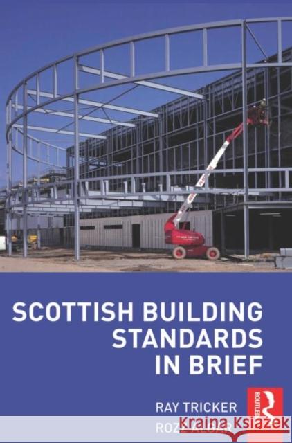 Scottish Building Standards in Brief  Tricker 9780750685580  - książka