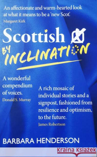 Scottish By Inclination Barbara Henderson 9781910022429 Luath Press - książka