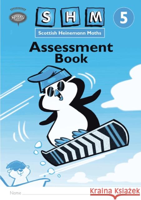 Scottish Heinemann Maths 5 Assessment Book 8PK Scottish Primary Maths Group SPMG 9780435177720 Pearson Education Limited - książka