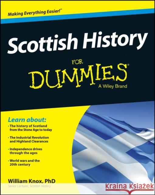 Scottish History For Dummies William Knox 9781118676158 John Wiley & Sons - książka