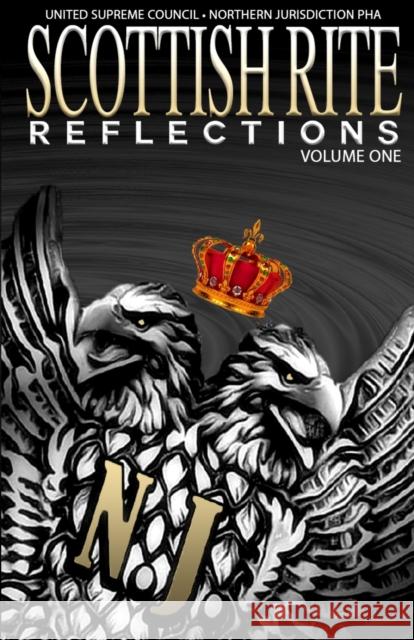 Scottish Rite Reflections - Volume 1 Daryl Lamar Andrews, Reginald B Stewart, Pha United Supreme Council Nj 9781008926462 Lulu.com - książka