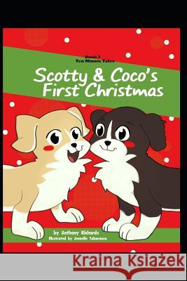 Scotty & Coco's First Christmas Jeanelle Tabaranza Anthony Richards 9781792159497 Independently Published - książka