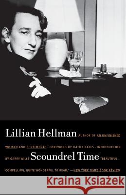 Scoundrel Time Lillian Hellman Kathy Bates Garry Wills 9780316352949 Back Bay Books - książka