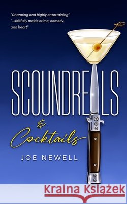 Scoundrels & Cocktails Newell, Joe 9798218827489 Marsteles Enterprises - książka