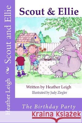 Scout & Ellie Heather Leigh 9781493624874 Createspace - książka