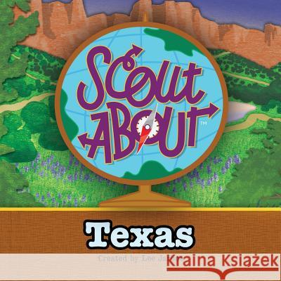 Scout About - Texas Ross Boone Lee Jarboe 9781516844029 Createspace Independent Publishing Platform - książka