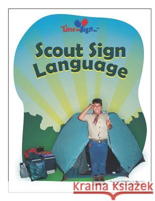 Scout Sign Language Michael S. Huble Lillian I. Huble 9781493617425 Createspace - książka