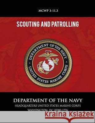 Scouting and Patrolling Department of the Navy 9781492808381 Createspace - książka