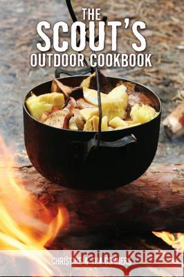 Scout's Outdoor Cookbook Christine Conners Tim Conners 9780762740673 Falcon - książka