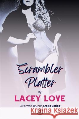 Scrambler Platter Lacey Love 9781967038107 Working Blue Press - książka