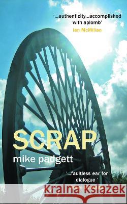 SCRAP Mike Padgett 9781803813967 Grosvenor House Publishing Ltd - książka