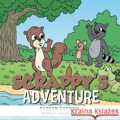 Scrappy's Adventure Darren Burrow 9781491857083 Authorhouse - książka