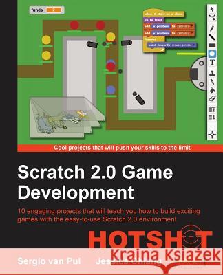 Scratch 2.0 Game Development Hotshot Chang, Jessica 9781849697569 Packt Publishing - książka