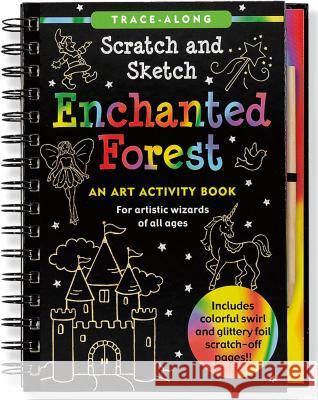 Scratch & Sketch Enchanted Forest Martha Day Zschock 9781441307330 Peter Pauper Press Inc,US - książka