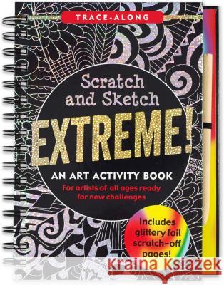 Scratch & Sketch Extreme (Trace Along) Inc Pete 9781441325853 Peter Pauper Press - książka