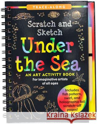 Scratch & Sketch(tm) Under the Sea (Trace Along) Inc Pete 9781441332608 Peter Pauper Press - książka