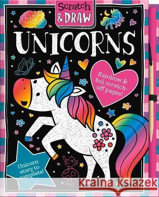 Scratch and Draw Unicorns Lisa Regan Lindsey Sagar 9781801055505 Imagine That - książka