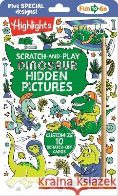 Scratch-and-Play Dinosaur Hidden Pictures Highlights 9781639621514 Highlights Press - książka