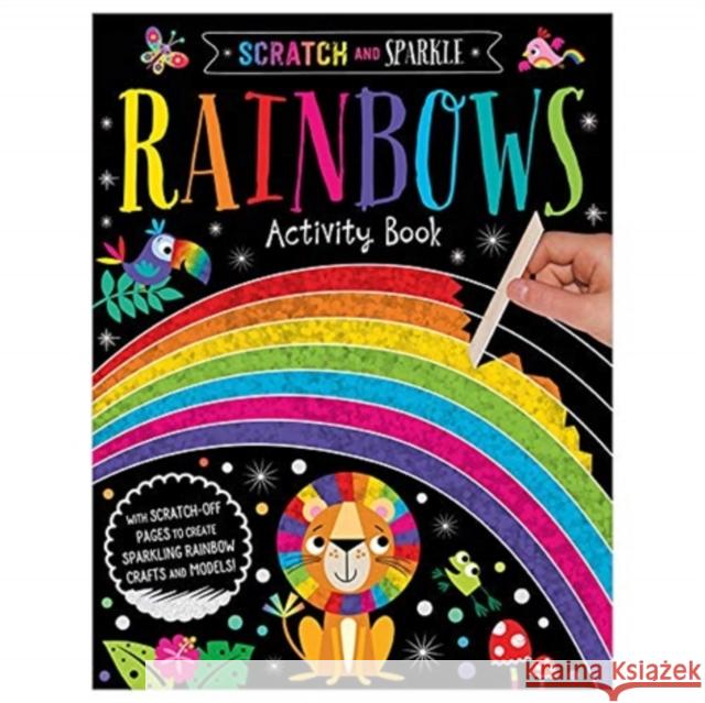 Scratch and Sparkle Rainbows Amy Boxshall Stuart Lynch  9781800581708 Make Believe Ideas - książka