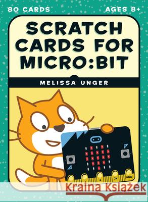 Scratch Micro: bit Cards Melissa Unger 9781718500112 No Starch Press,US - książka