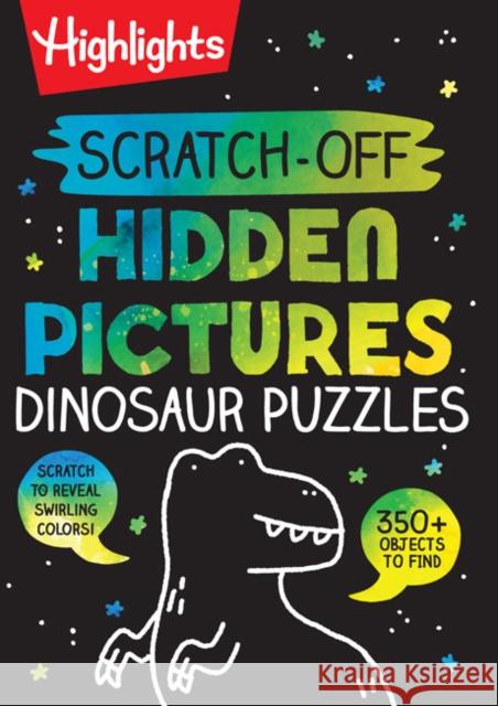 Scratch-Off Hidden Pictures Dinosaur Puzzles Highlights 9781644726747 Highlights Press - książka