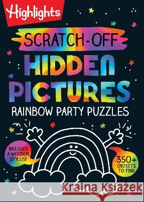 Scratch-Off Hidden Pictures Rainbow Party Puzzles Highlights 9781639620791 Highlights Press - książka