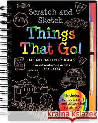 Scratch & Sketch Things That Go Martha Day Zschock 9781441303394 Peter Pauper Press Inc,US - książka