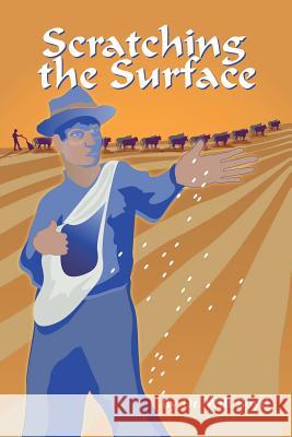 Scratching The Surface Boyd, Will 9781460918432 Createspace - książka