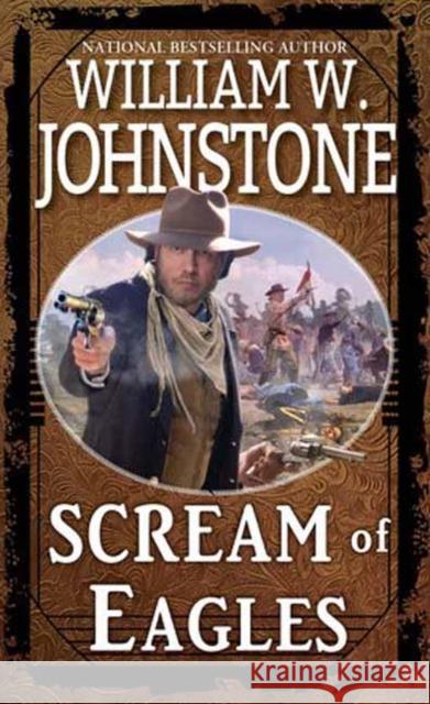 Scream of Eagles William W. Johnstone 9780786051878 Kensington Publishing - książka