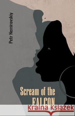 Scream of the Falcon Petr Nemirovskiy 9781960533456 M-Graphics Pub. - książka