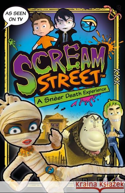 Scream Street: A Sneer Death Experience Tommy Donbavand 9781406367850 Walker Books Ltd - książka