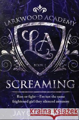 Screaming Jayce Carter 9781802504996 Totally Bound Publishing - książka