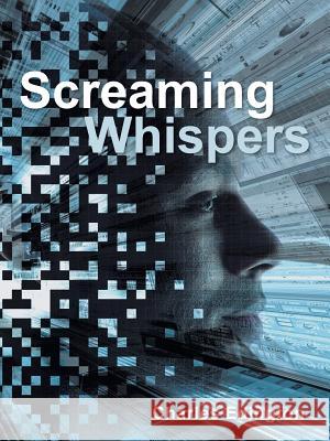 Screaming Whispers Charles Edington 9781496957931 Authorhouse - książka