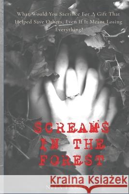 Screams in the Forest Nita Farris 9780999184066 Juanita Farris - książka