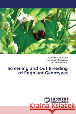Screening and Out Breeding of Eggplant Genotypes  9783659331787 LAP Lambert Academic Publishing - książka