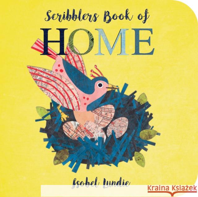 Scribblers Book of Home Isobel Lundie 9781913337322 Salariya Book Company Ltd - książka