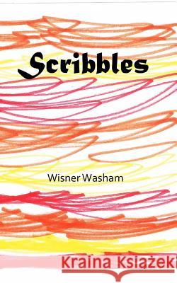 Scribbles Wisner Washam 9781494705374 Createspace - książka