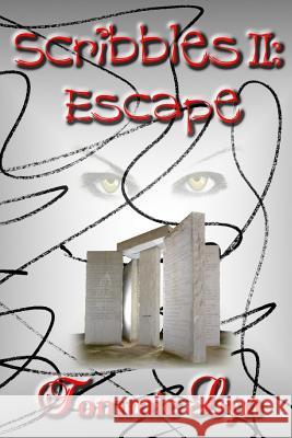 Scribbles II: Escape Tommie Lyn 9781494444877 Createspace - książka