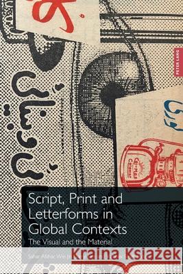 Script, Print and Letterforms in Global Contexts  9781789975031 Peter Lang - książka