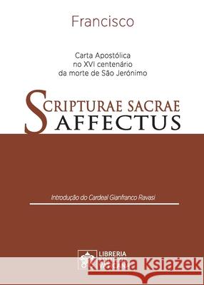 Scripturae Sacrae affectus: Carta Apostólica no XVI centenário da morte de São Jerónimo Papa Francisco - Jorge Mario Bergoglio 9788826605289 Libreria Editrice Vaticana - książka