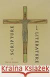 Scripture and Literature David Jasper 9781481319584 Baylor University Press